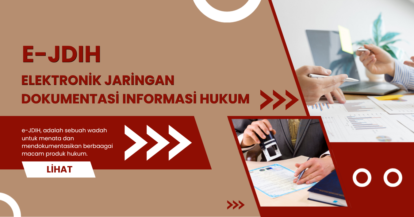 e-JDIH : Elektronik Jaringan Dokumentasi Informasi Hukum