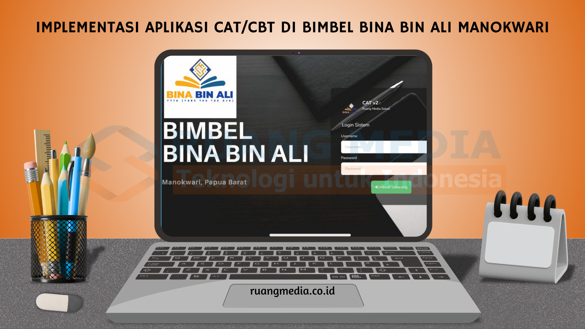 Implementasi Aplikasi CAT/CBT di Bimbel Bina Bin Ali Manokwari